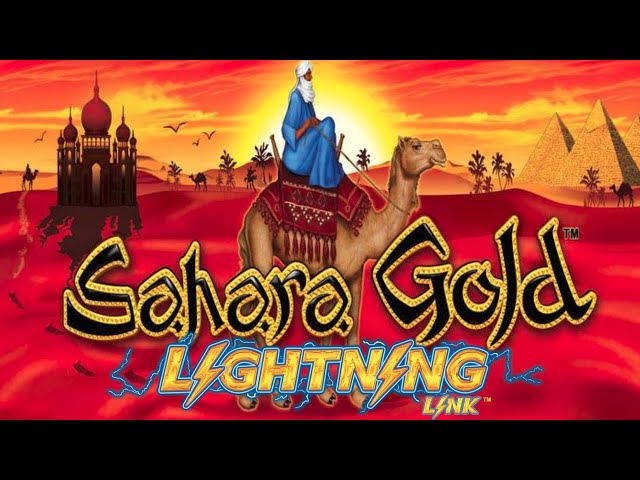 High Limit Sahara Gold Lightning Link Slot Machine Bonus & Live Play | SE-4 | EP-14
