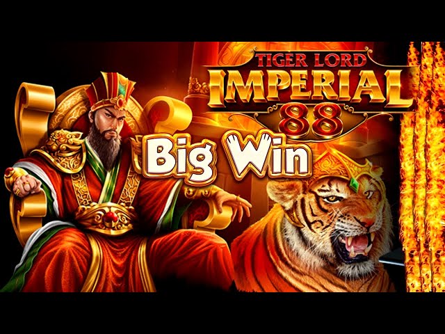 IMPERIAL 88 Tiger Lord Slot Machine Max Bet Bonus & BIG WIN | High Limit Rising Fortunes Slot Bonus