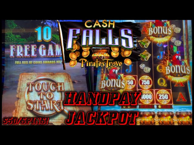 High Limit Cash Falls Pirate’s Trove HANDPAY JACKPOT $50 MAX BET Session & Bonus Round Slot Machine