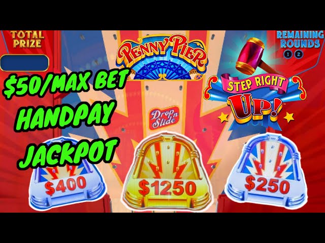 Step Right Up Penny Pier HIGH LIMIT HANDPAY JACKPOT $50 Max Bet Drop N Slide Bonus Round Slot Casino