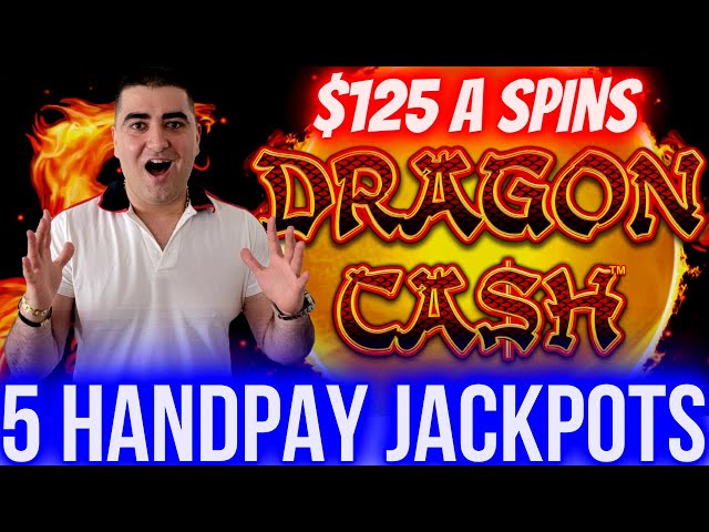 $125 A Spins & 5 HANDPAY JACKPOTS On Dragon Cash Slot | Winning Big Money In Las Vegas Casinos