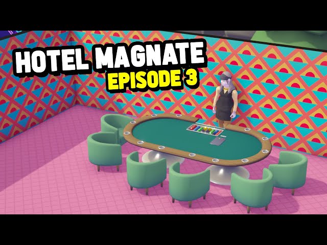Building a CASINO in my Hotel – Hotel Magnate #3