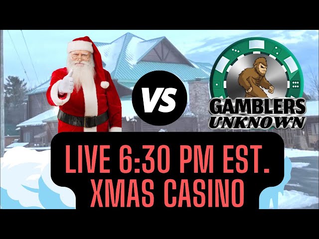 Going to Bankrupt Santa!! Live at Christmas Casino