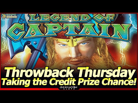 Taking the Credit Prize Chance. Did It Work? Legend of Captain Throwback Thursday Live Play/Bonus!