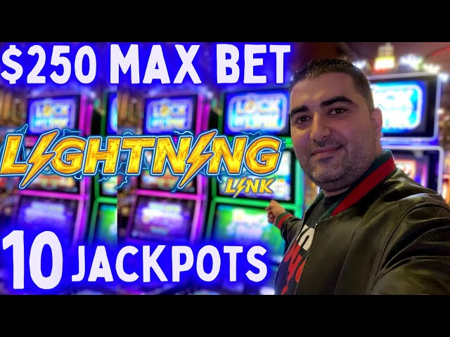 $250 Max Bet LIGHTNING LINK & 10 HANDPAY JACKPOTS