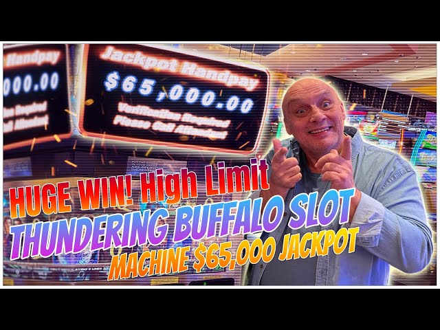 HUGE WIN! High Limit Thundering Buffalo Slot Machine $65,000 Jackpot