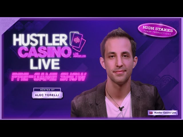 Hustler Casino Live PRE-GAME SHOW w/ Alec Torelli & NIk Airball