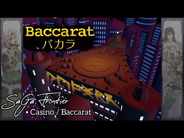 Casino -Baccarat- (SaGa Frontier-HQ/Extended)