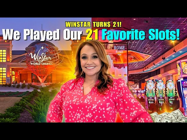 I Gambled on My FAVORITE 21 SLOTS AT Winstar Casino! Did Your Favs Make My List?!