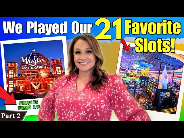 Is Your Go-to Slot Machine On Our Winstar Top 21 List? Find Out Now!