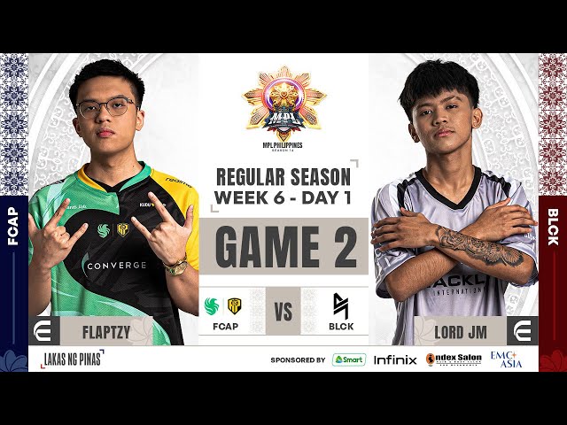 MPL PH S14 – W6D1 – FCAP VS BLCK GAME 2