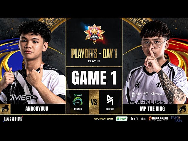 MPL PH S14 – PLAYOFFS DAY 1 – BLCK VS OMG GAME 1