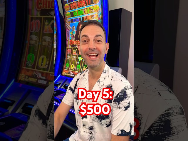 Part 5 – Ready for a BIG WIN! $500 in