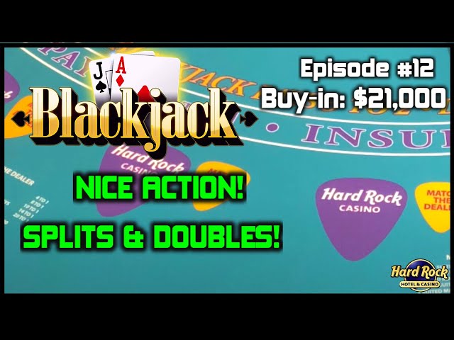 BLACKJACK EPISODE #12 $21K BUY-IN SESSION $500 – $2100 Hands Only Good Action With Splits & Doubles