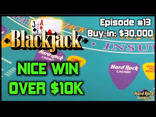 BLACKJACK EPISODE #13 $30K BUY-IN NICE WINNING SESSION OF OVER $10K With $500 – $2500 Hands Only