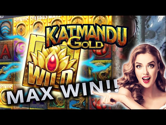 KATMANDU GOLD – MAX WIN