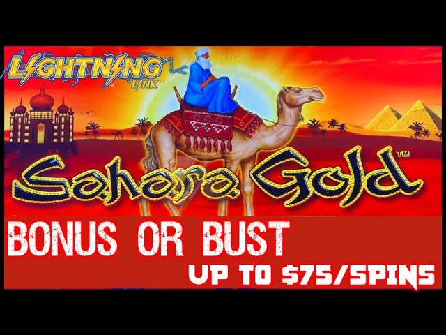 HIGH LIMIT Lightning Link Sahara Gold UP TO $75 SPINS Slot Machine Casino
