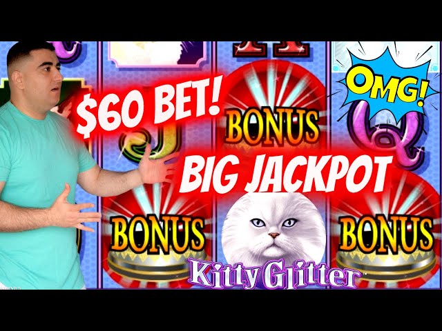 BIG HANDPAY JACKPOT On High Limit Kitty Glitter Slot – $60 A Spin | Slot Machine BIG JACKPOT | EP-11