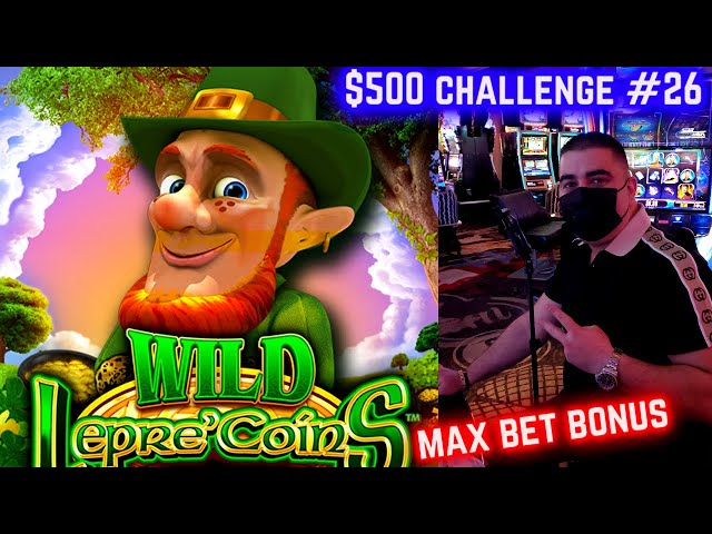 Max Bet Bonus On Wild Lepre’Coins Slot ! $500 Challenge To Win At Casino EP-26