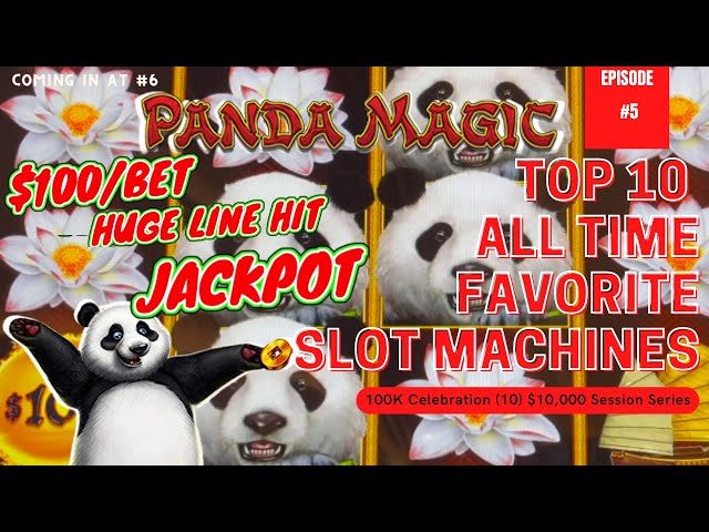 Our Top 10 Favorite Slot Machines Ep.#5 Dragon Link Panda Magic HANDPAY JACKPOT on $100 Bonus Round