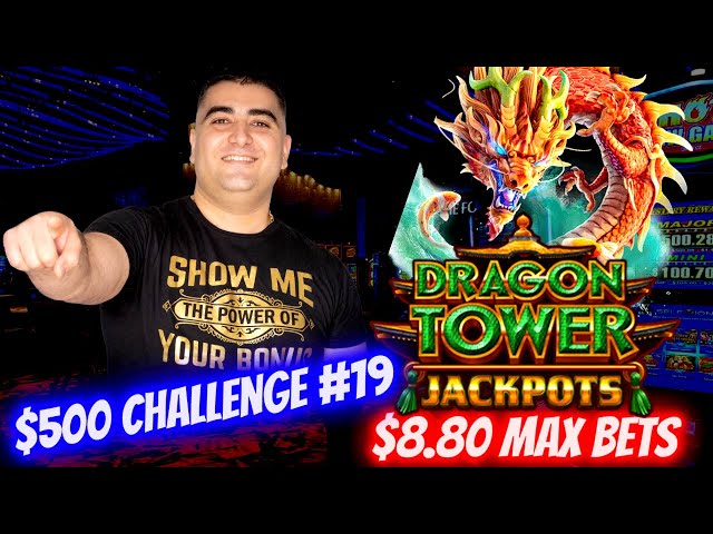 So Many GOOD FORTUNES On Dragon Tower Jackpots Slot ! $500 Challenge To Win At Casino EP-19