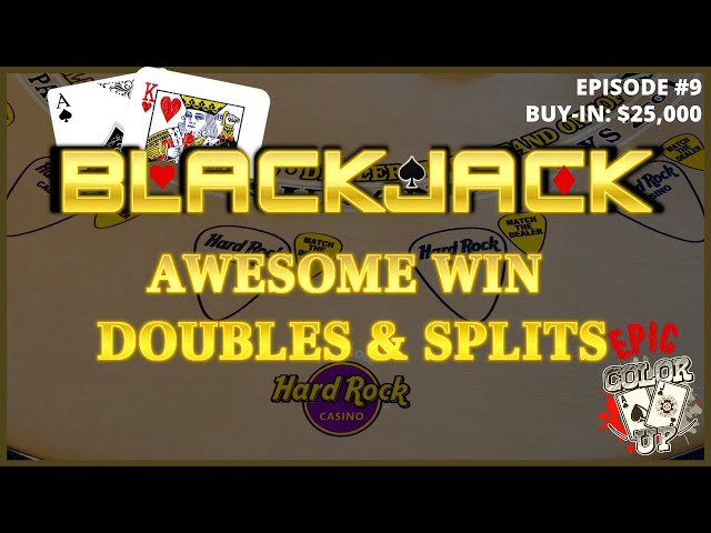 “EPIC COLOR UP” BLACKJACK Ep 9 $25,000 BUY-IN ~ AWESOME WIN ~ High Limit Play with Up to $2500 Hands