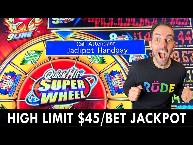 HIGH LIMIT Quick Hit Super Wheel $45 Bet JACKPOT!!