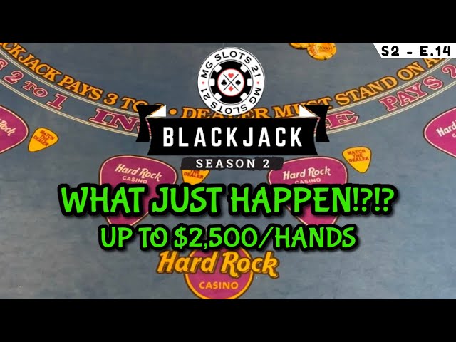 BLACKJACK Season 2: Ep 14 $30,000 BUY-IN ~ High Limit Play Up to $2500 Hands ~ MASSIVE LOSS DOUBLES
