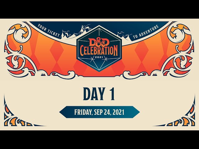 Day 1 – D&D Celebration
