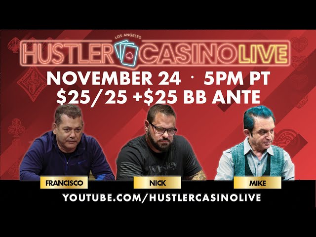 $25/25 No Limit Hold’em w/ Suited Superman, Francisco, Nick Vertucci – Commentary by Ryan Feldman