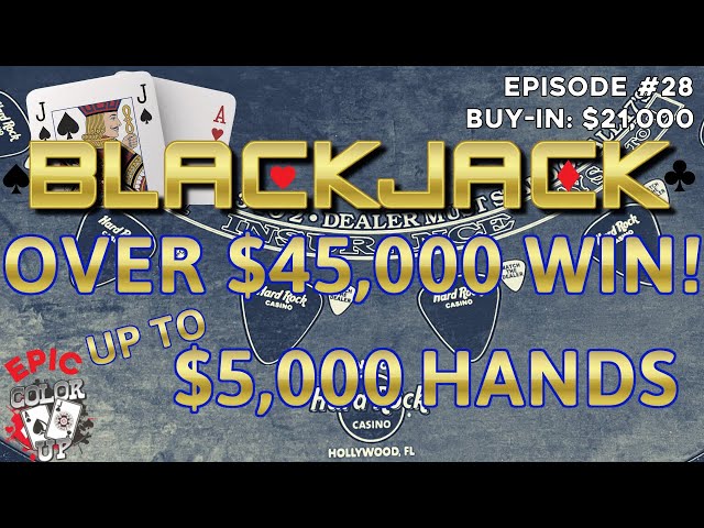 EPIC COLOR UP BLACKJACK Ep 28 $21,000 BUY-IN ~ MASSIVE WIN HUGE DOUBLES ~ High Limit W/ $5000 Hands