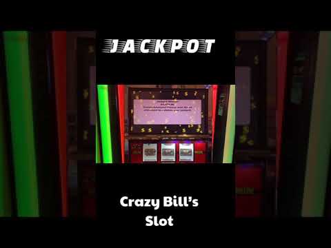 Jackpot Crazy Bill Gold Strike $25 slot