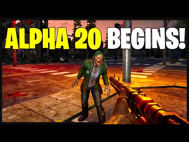 ALPHA 20 MULTIPLAYER BEGINS! (7 Days to Die Alpha 20 Gameplay EP1)