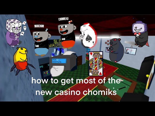 How To Get Most Of The New Casino Chomiks In Roblox Find The Chomiks