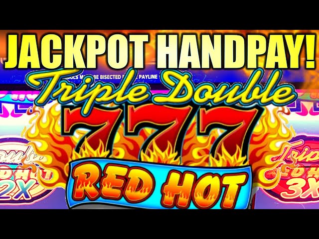 JACKPOT HANDPAY! TRIPLE DOUBLE RED HOT 777 Slot Machine (IGT)