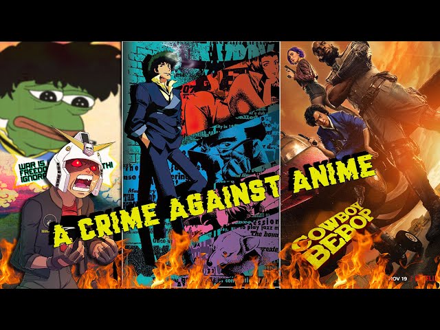 Netflix Live Action Cowboy Bebop is a Crime Against Anime