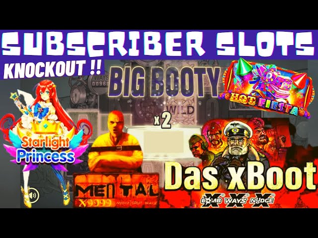 SUBSCRIBER SLOTS KNOCKOUT TOURNY ROUND 2 PT 2 : Mental, Das XBoot, Hot Fiesta, Sword Of Khans + More