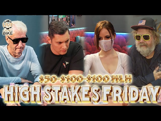Million Dollar Cash Game 6.0? Super High Stakes $100/$200/$200 NLH! – Live at the Bike!