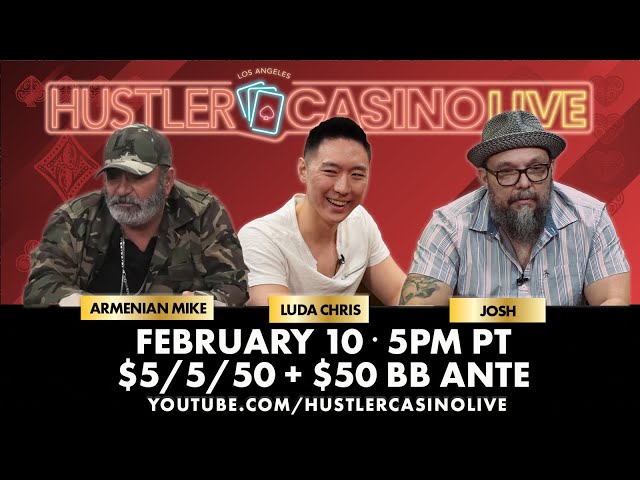 Luda Chris, Barry, Armenian Mike, Josh, Nick Lucas, Ronnie – $5/5/50 Ante Game!! Commentary by DGAF