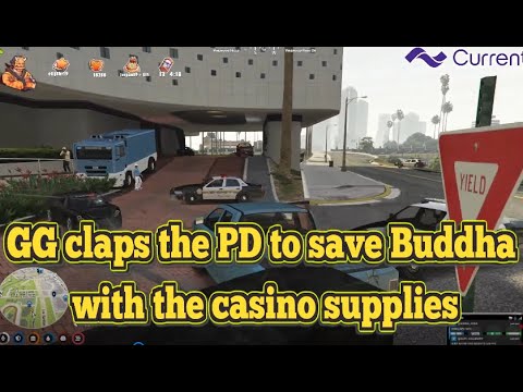 GG claps the PD to save Buddha with the casino supplies | No-Pixel 3.1