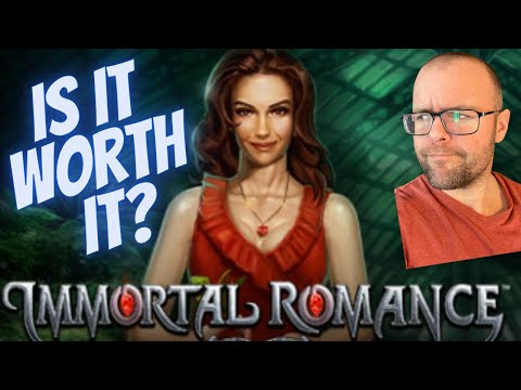 Is It Worth It? Immortal Romance – Real Money Slots