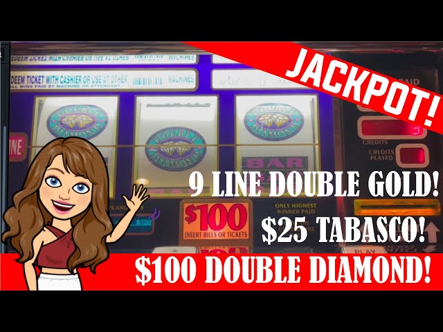 $100 Double Diamond Slot Machine $25 Tabasco & $45 9 Line Double Gold HANDPAY JACKPOT