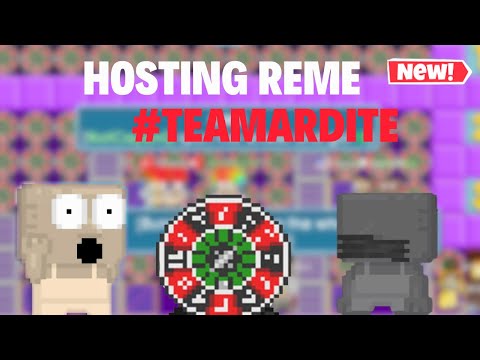 HOSTING REME IN #TEAMARIDTE | GROWTOPIA CASINO