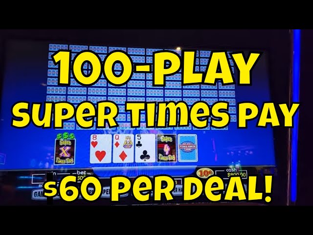 100-Play Super Times Pay – Good Hits!