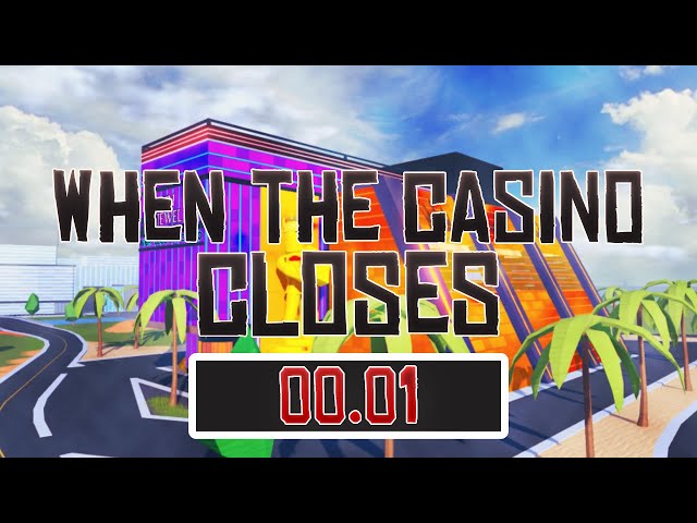 When The Jailbreak Casino Closes…