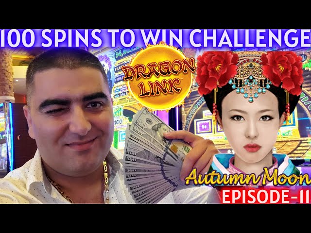 Let’s Play MILLION DOLLAR Dragon Link During 100 Spins To Win Challenge | Episode-11