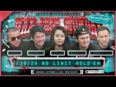 MAX PAIN MONDAY! Liquid Steve, DGAF, Wolfgang Poker, Sashimi, Ryusuke, DK – Commentary by RaverPoker