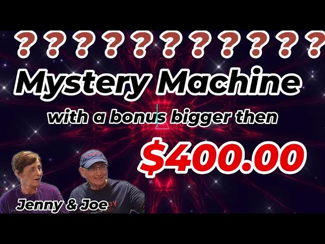 Bonus Bigger Than $400.00-Mystery Machine, what could it be?