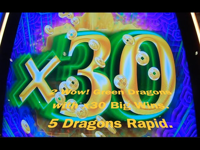 2 Wow! Green Dragons with x30 Big Wins | 5 Dragons Rapid