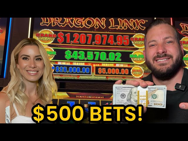 $500 BETS ON THE MILLION DOLLAR DRAGON LINK!